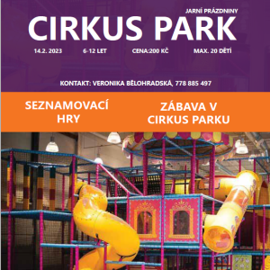 Cirkus Park - jarní prázdniny-obsazeno