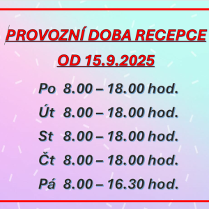 Otevírací doba recepce 