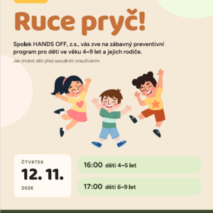 RUCE PRYČ – jak chránit děti před sexuálním zneužíváním