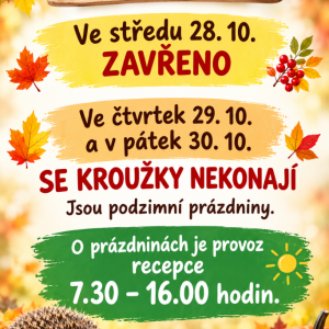 Státní svátek a podzimní prázdniny